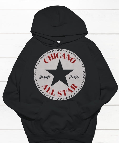 Chicano All Star Adult Hoodie