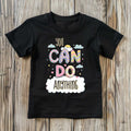 You Can Do Anything Motivational Girls’ T-Shirts