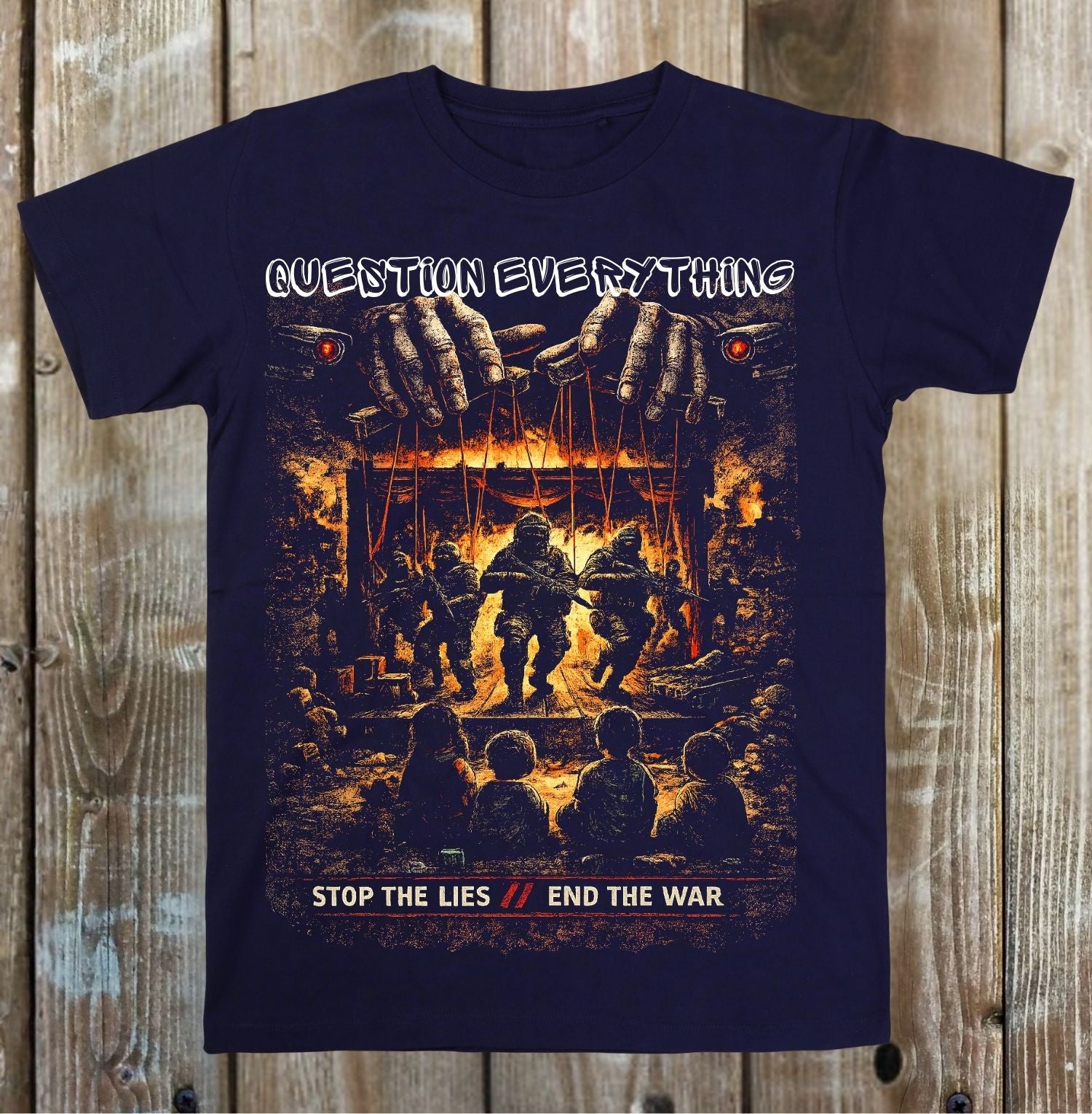 Don't Trust Their Lies Adult Tee