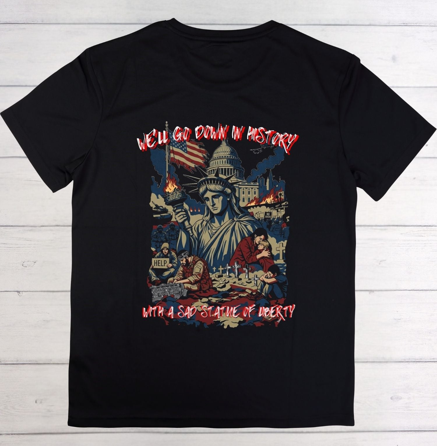  Statue of liberty weeping with capitol on fire graphic black t shirt