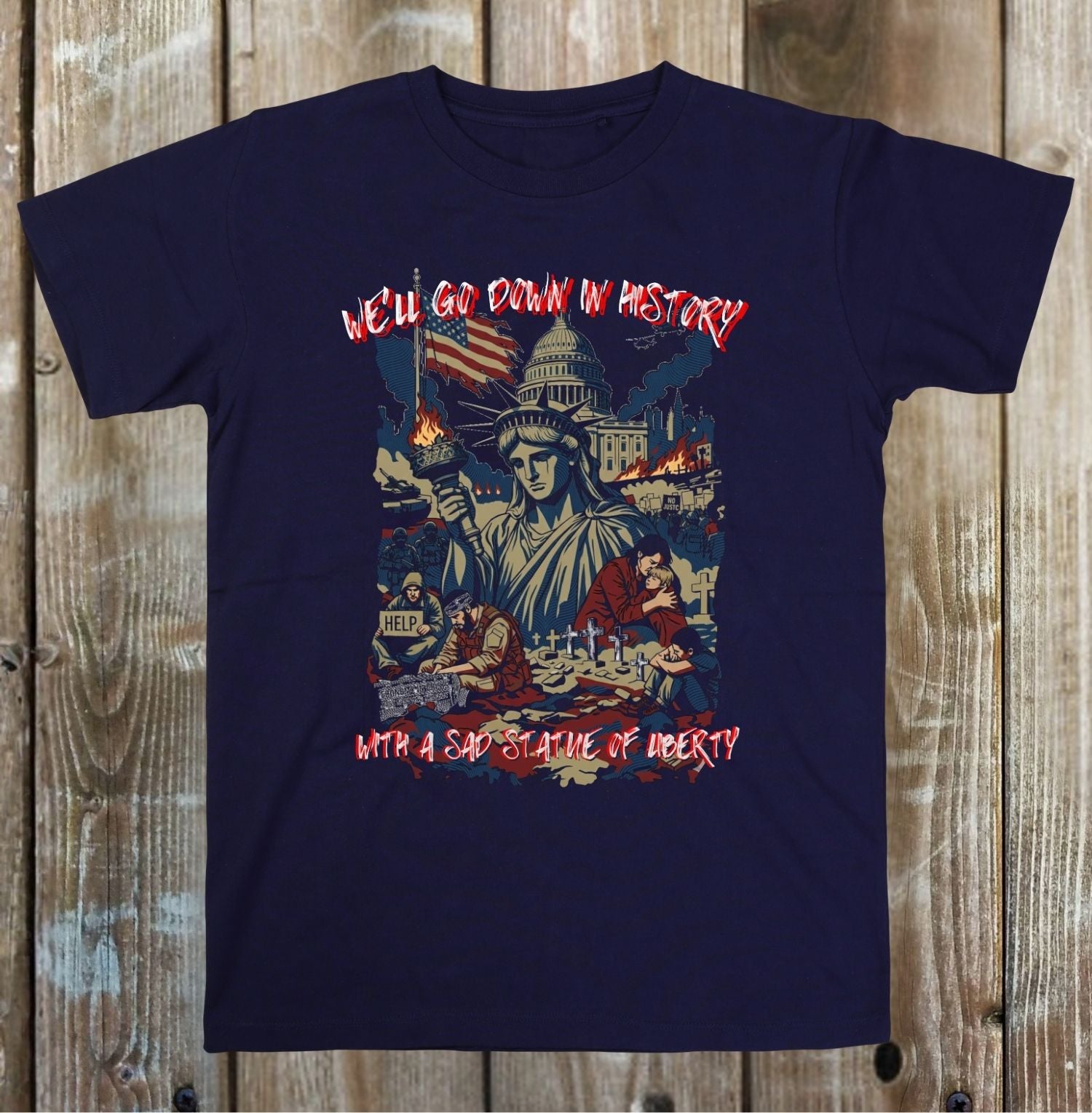  Statue of liberty weeping with capitol on fire graphic blue t shirt