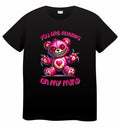 You Are Always On My Mind Teddy Bear Adult T-Shirt